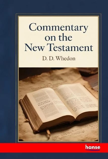 Commentary on the New Testament: DE