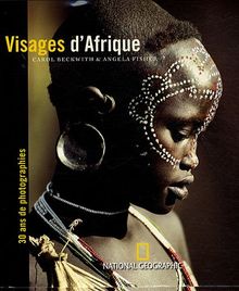 Visages d'Afrique : trente ans de photographie