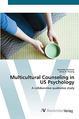 Multicultural Counseling in US Psychology: A collaborative qualitative study