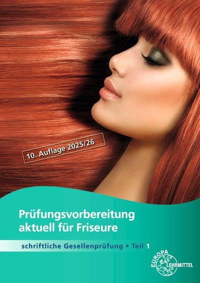 e V LiBK Bayern Prüfungsvorbereitung aktuell für Friseure Schriftliche Gesellenprüfung Teil 1