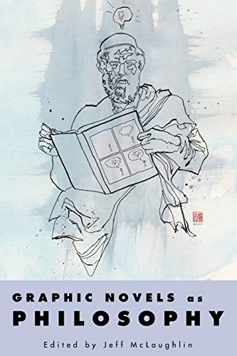 Graphic Novels as Philosophy