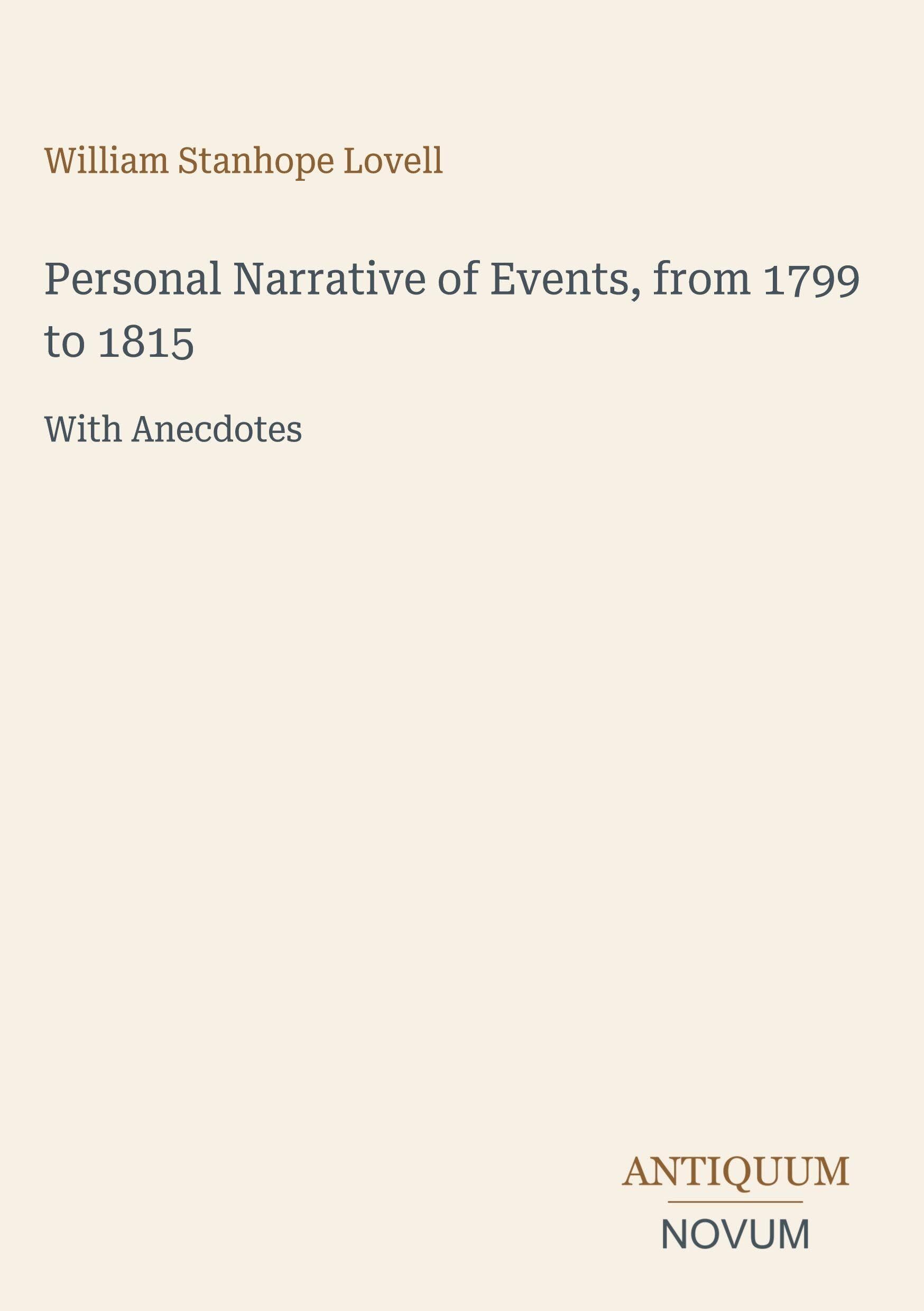 Personal Narrative of Events, from 1799 to 1815