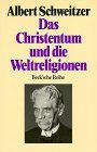 Das Christentum und die Weltreligionen