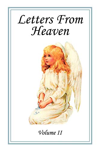 Letters From Heaven: Volume II