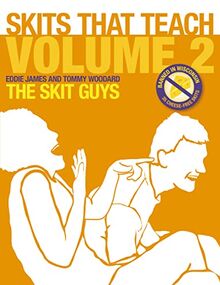 Skits That Teach, Volume 2: Banned in Wisconsin // 35 Cheese Free Skits (2)