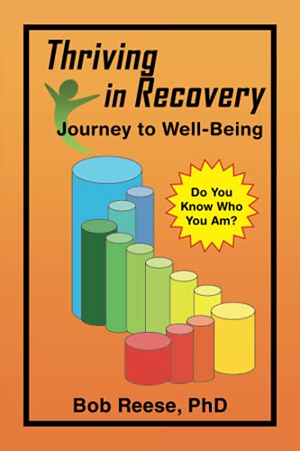 Thriving in Recovery: Journey to Well-Being