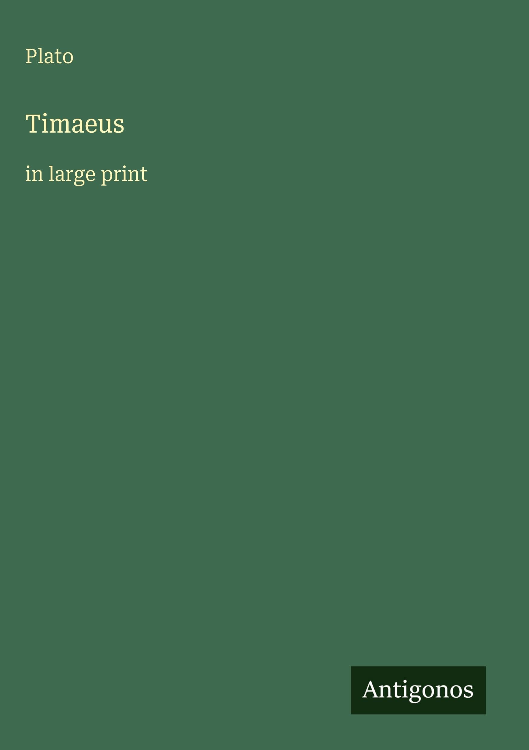 Timaeus: in large print