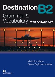 Destination B2: Grammar & Vocabulary / Student's Book