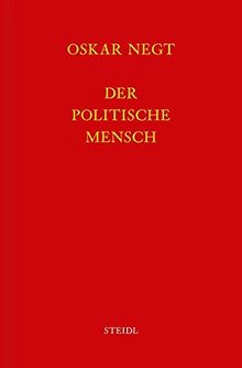 Werkausgabe Bd. 16 / Der politische Mensch