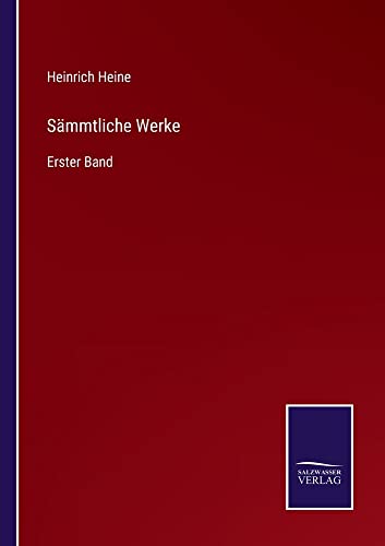 Sämmtliche Werke: Erster Band