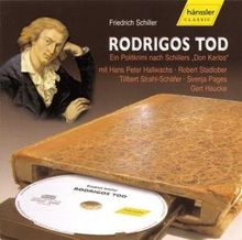 Rodrigos Tod Don Karlos - Hörspiel