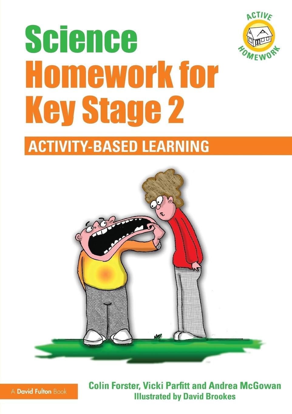 Science Homework for Key Stage 2: Activity-based Learning (Active Homework)