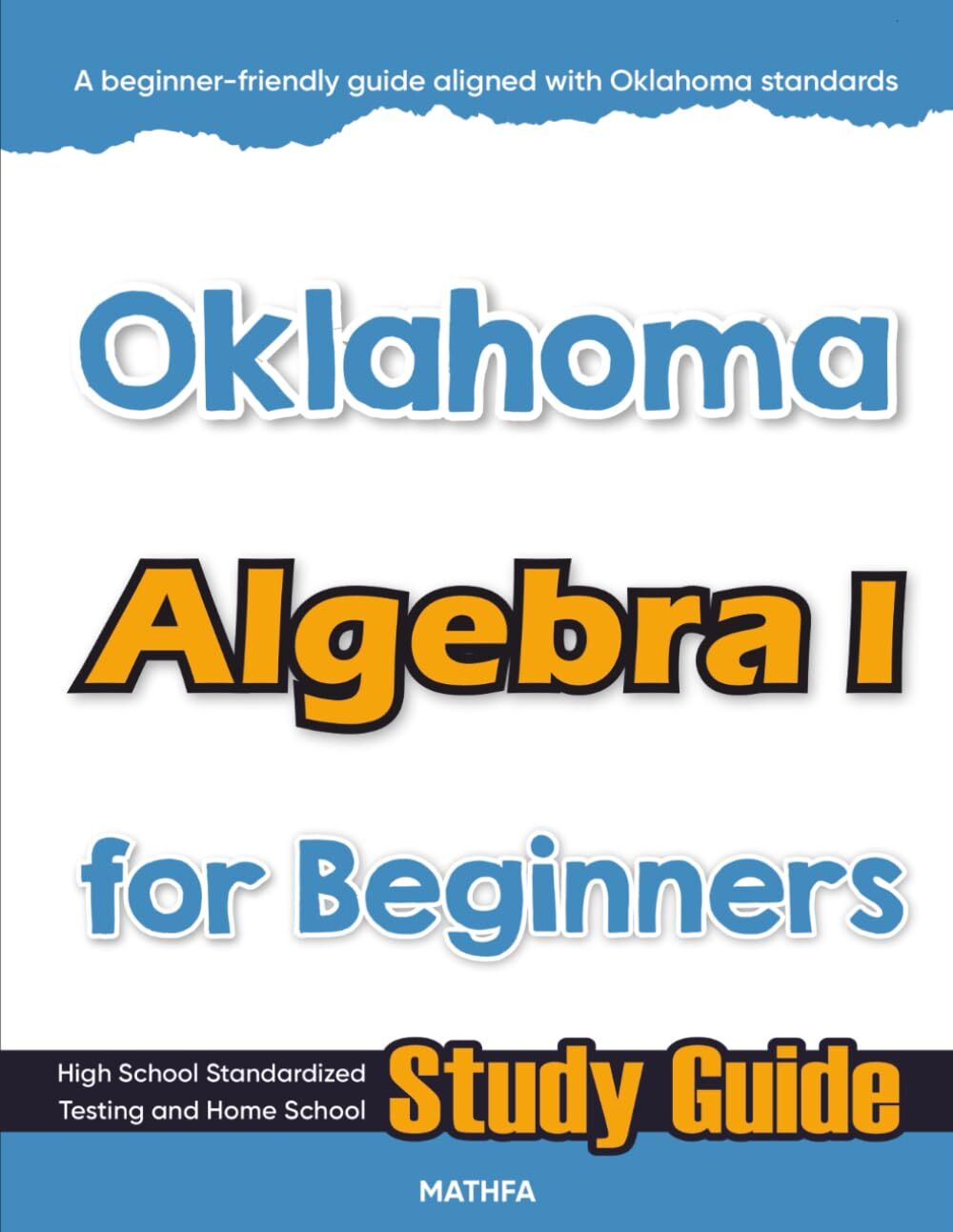 Oklahoma Algebra I for Beginners