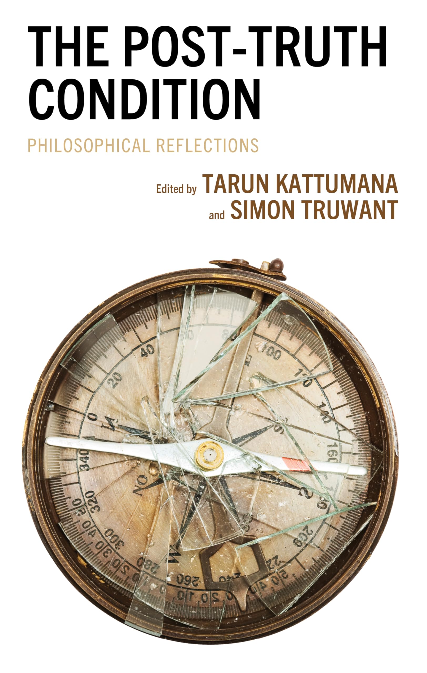 unbekannt The Post-Truth Condition, Philosophical Reflections