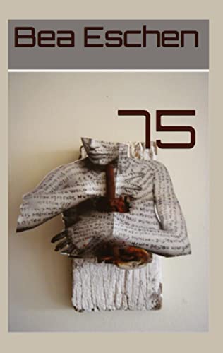 75: Ein dystopischer Krimi