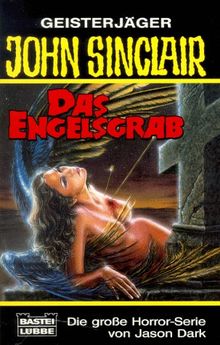 Das Engelsgrab. Horror- Roman.