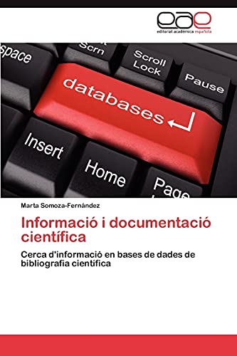 Informació i documentació científica: Cerca d'informació en bases de dades de bibliografia científica