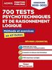 700 tests psychotechniques et de raisonnement logique : méthode et exercices en 47 fiches : concours 2022-2023
