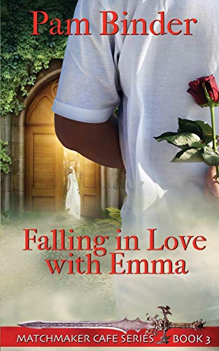 Falling in Love with Emma (Matchmaker Cafe Series, Band 3)