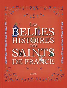 Les belles histoires des saints de France