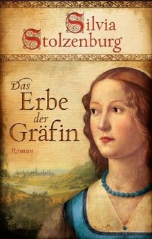 Das Erbe der Gräfin 2 von Stolzenburg, Silvia | Buch | Zustand gut