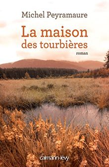 La maison des tourbières