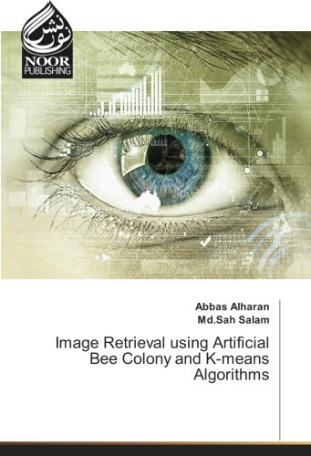 Image Retrieval using Artificial Bee Colony and K-means Algorithms