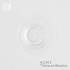 ACME: Thrive on Routine [Pure Audio Blu-ray & CD]