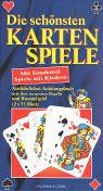 Die schönsten Kartenspiele, m. 2 x 55 Romme-Spielkarten