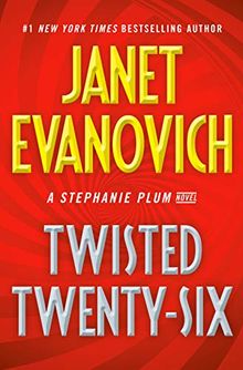 Twisted Twenty-Six (Stephanie Plum, Band 26)