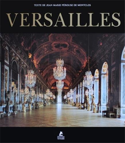その他 Jean-Marie PerouseDeMontclos Versailles Jean-Marie Pérouse de Montclos VERSAILLES 1st eng ed/dj NF