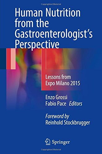 Human Nutrition from the Gastroenterologist's Perspective: Lessons from Expo Milano 2015
