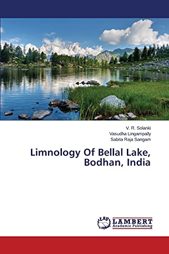 Limnology Of Bellal Lake, Bodhan, India
