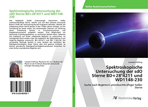 Spektroskopische Untersuchung der sdO Sterne BD+28°4211 und WD1148-230: Suche nach Begleitern unterleuchtkräftiger heißer Sterne