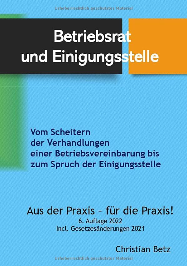 Betriebsrat und Einigungsstelle: Taktik für Betriebsräte. Strategie - der Weg zum Ziel.