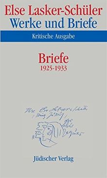 Werke und Briefe. Kritische Ausgabe: Band 8: Briefe 1925-1933