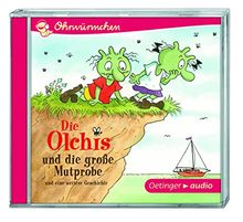 Die Olchis und die grosse Mutprobe (CD): Ungekürzte Lesung, 30 min. Die Olchis und die grosse Mutprobe und eine weitere Geschichte (CD)