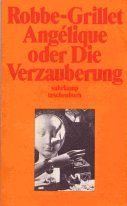 Angelique oder Die Verzauberung.