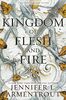 A Kingdom of Flesh and Fire: A Blood and Ash Novel