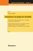 Schaufenster als Spiegel der Geschäfte: Läden mit den Augen der Kunden sehen - Grundzüge der visuellen Kommunikation