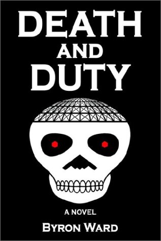 Death and Duty: A Novel