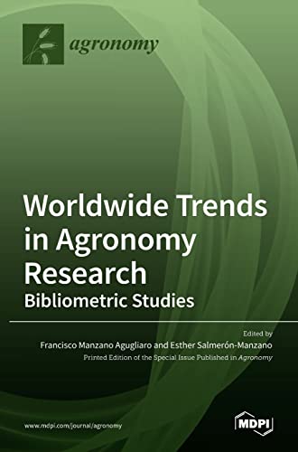 Worldwide Trends in Agronomy Research: Bibliometric Studies