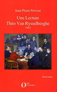 Une lecture : Théo Van Rysselberghe : 1903