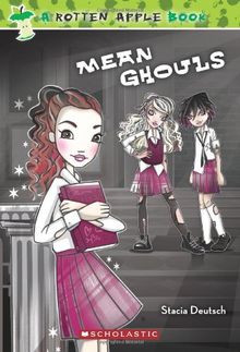 Mean Ghouls (Rotten Apple Books)