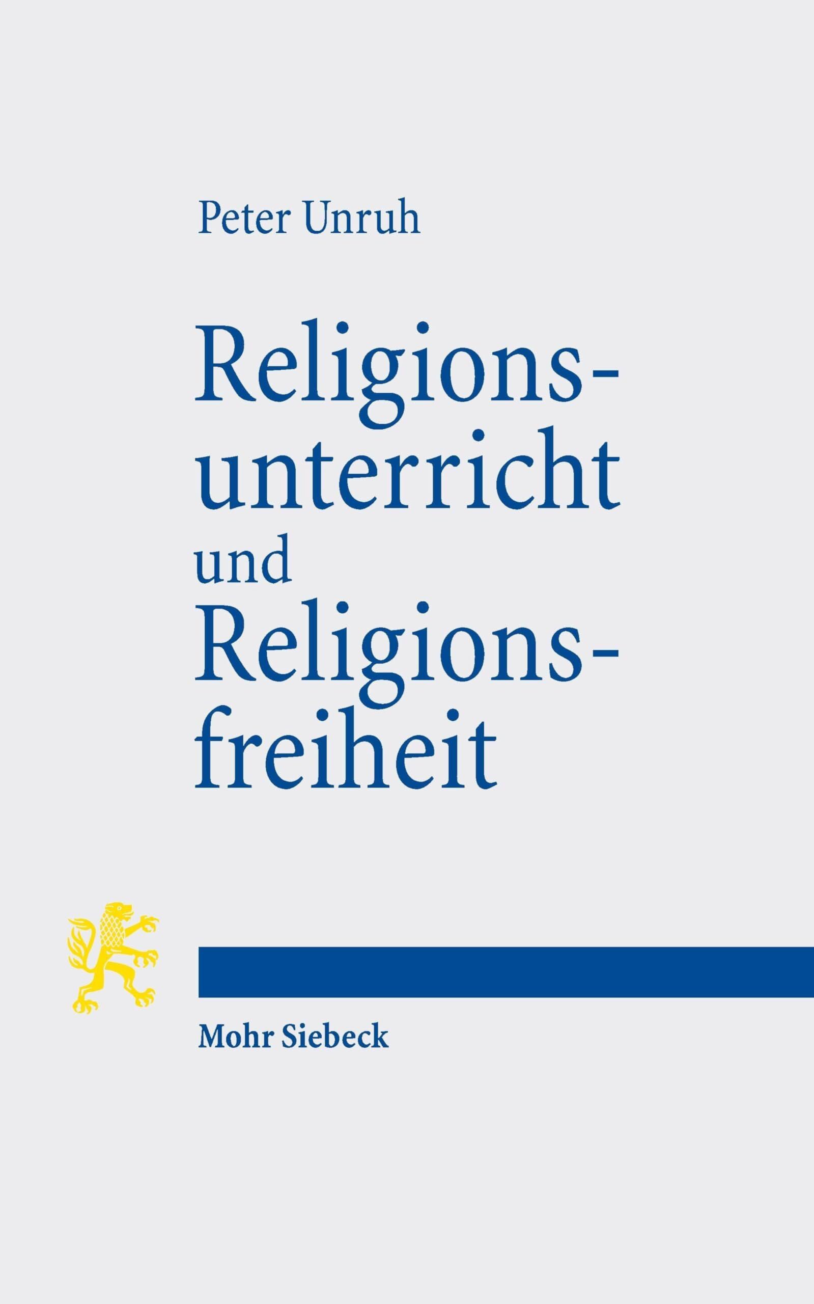 Religionsunterricht und Religionsfreiheit - Neuware