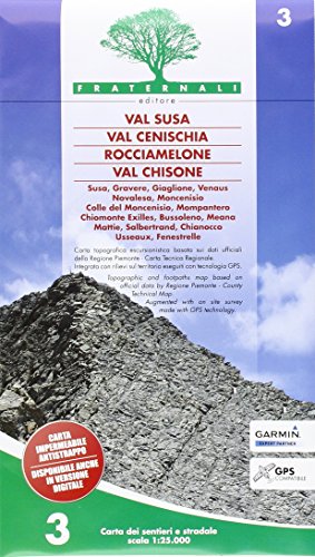 Carta n. 3. Val Susa, val Cenischia, Rocciamelone, val Chisone. Carta dei sentieri e stradale 1:25.000 - Neuware