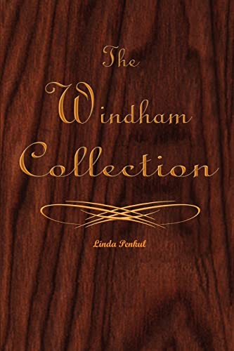 The Windham Collection: Seasons of Change I a Series of Poetic Literature