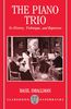 The Piano Trio: Its History, Technique, and Repertoire (Clarendon Paperbacks)