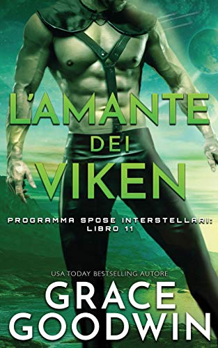 L'amante dei Viken (Programma Spose Interstellari, Band 11)