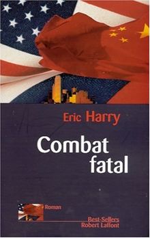 Combat fatal